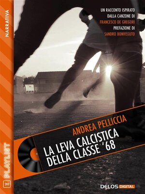 cover image of La leva calcistica della classe '68